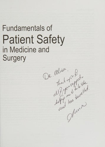 FUNDAMENTALS OF PATIENT SAFETY IN MEDICINE AND SURGERY