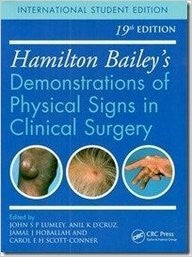 Hamilton Bailey's Demonstrations of Physical Signs in Clinical Surgery, 19E