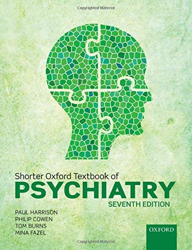 SHORTER OXFORD TEXTBOOK OF PSYCHIATRY 7TH EDITION 2017