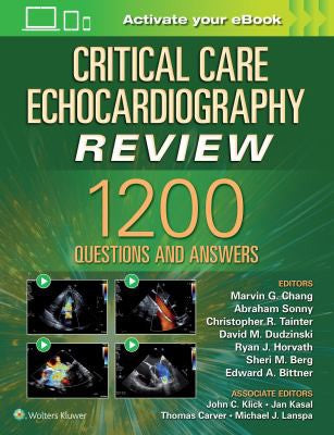 Critical Care Echocardiography Review 1200+ Questions and Answers With Access Code (PB)