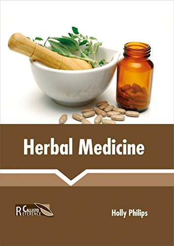 Herbal Medicine : 1/E 2017