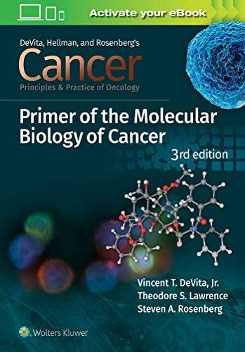 Cancer: Principles And Practice Of Oncology Primer Of Molecular Biology In Cancer 3E