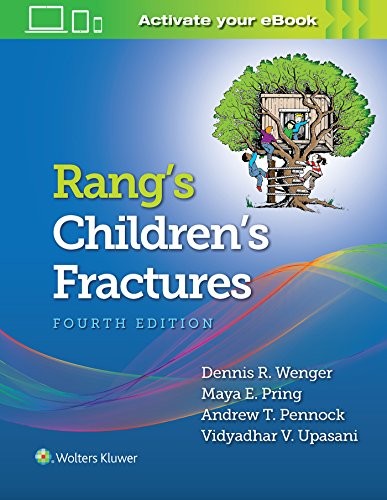 Rang'S Children'S Fractures 4Ed South Asian Edition